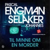 Til minne om en morder