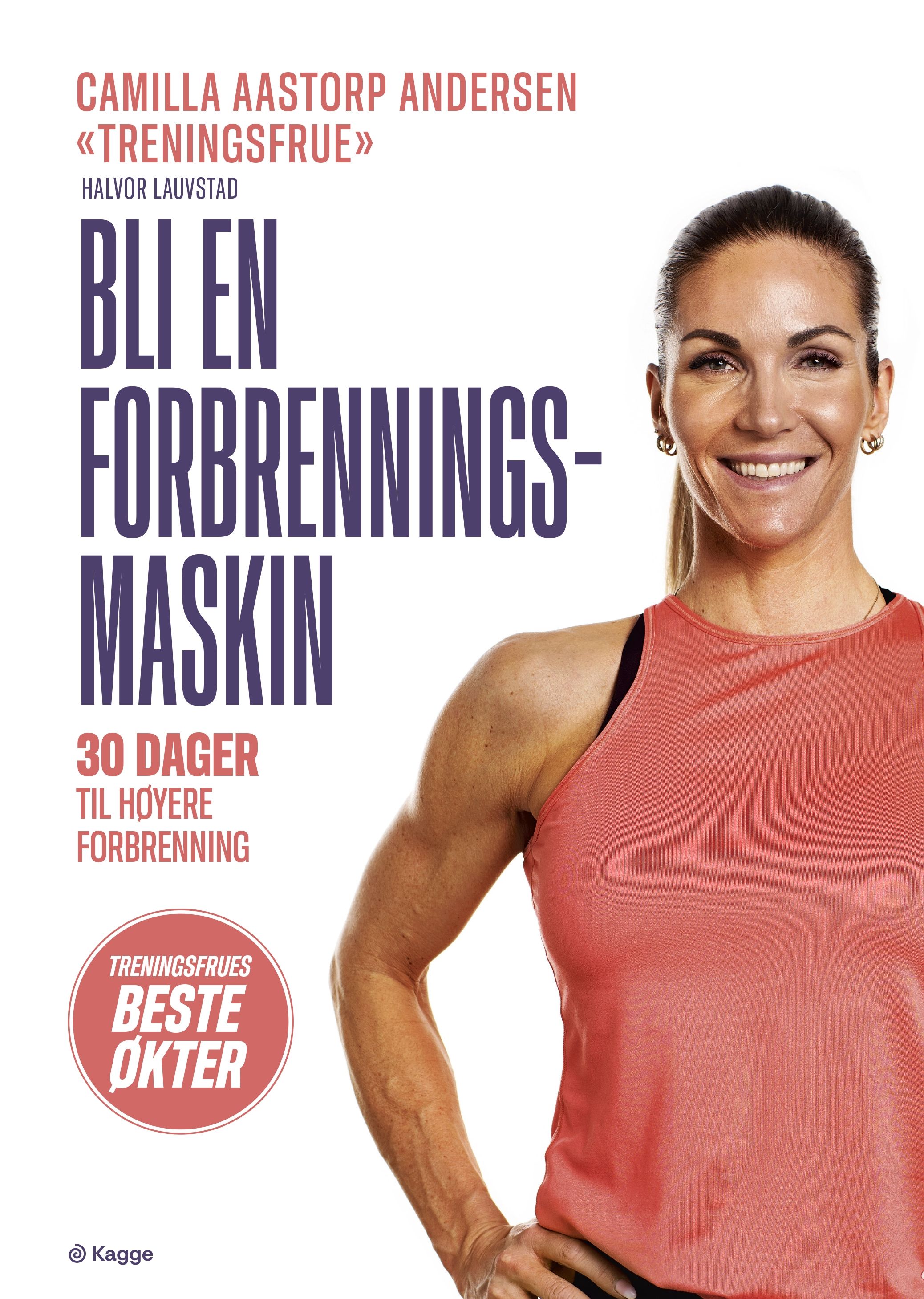 Bli en forbrenningsmaskin - 30 dager til høyere forbrenning