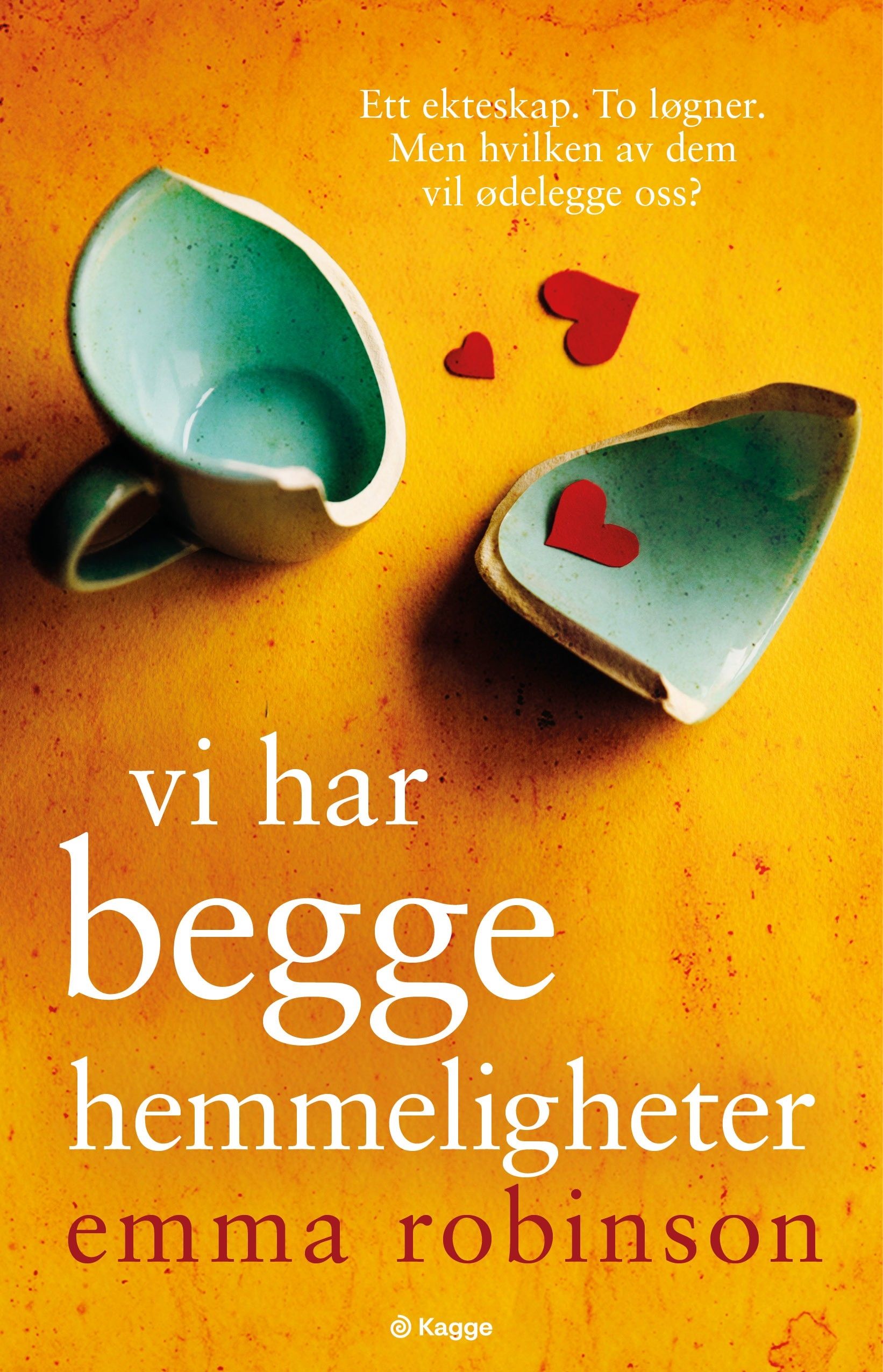 Vi har begge hemmeligheter