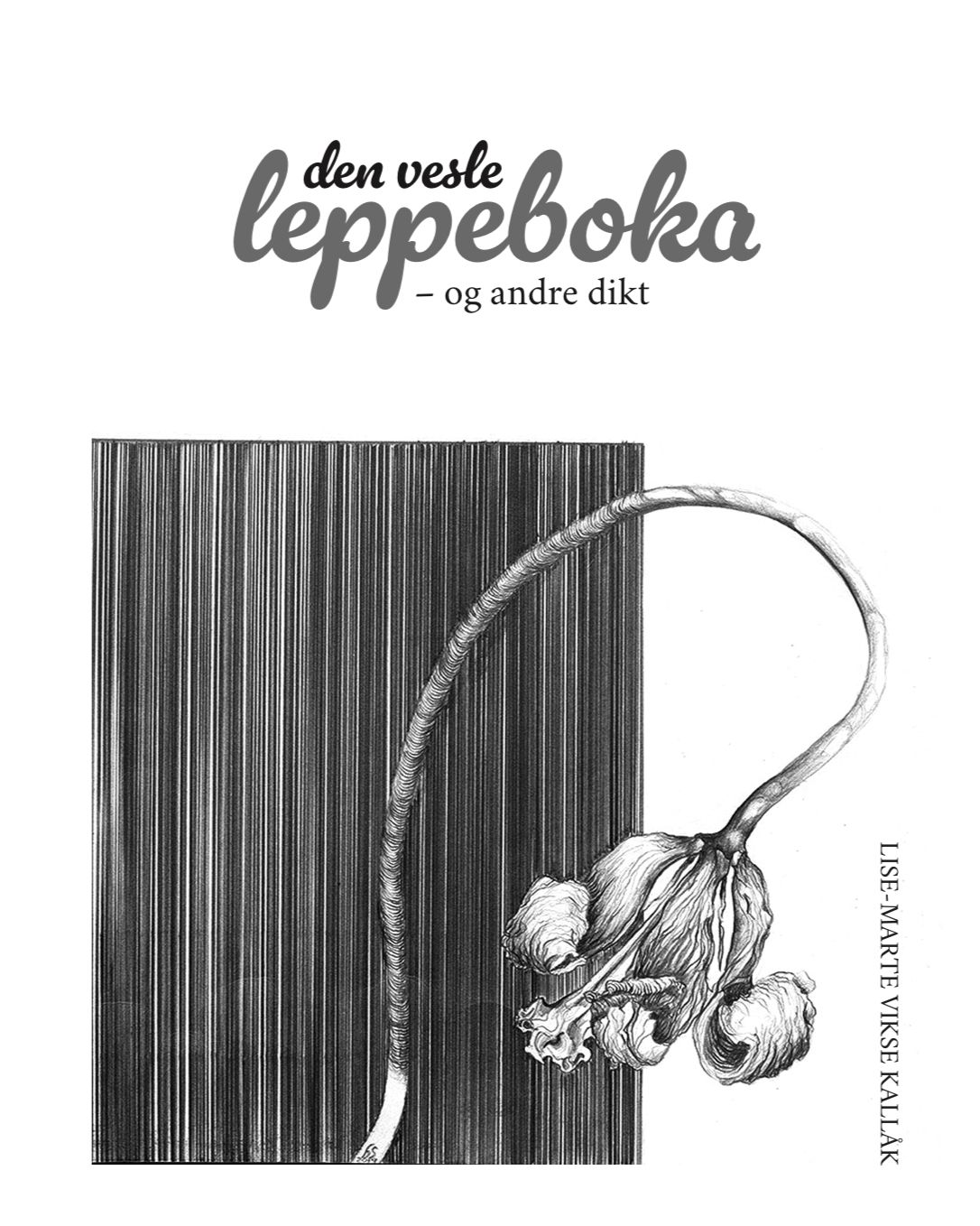 Den vesle leppeboka - og andre dikt