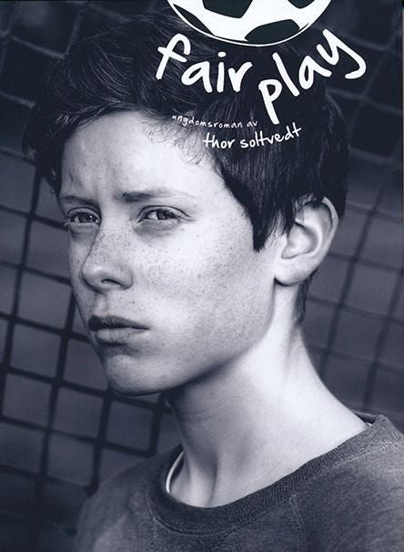 Fair play - ungdomsroman : bok 3 i trilogien om gutta på fotballaget Fart