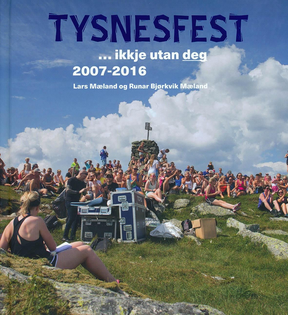Tysnesfest - -ikkje utan deg