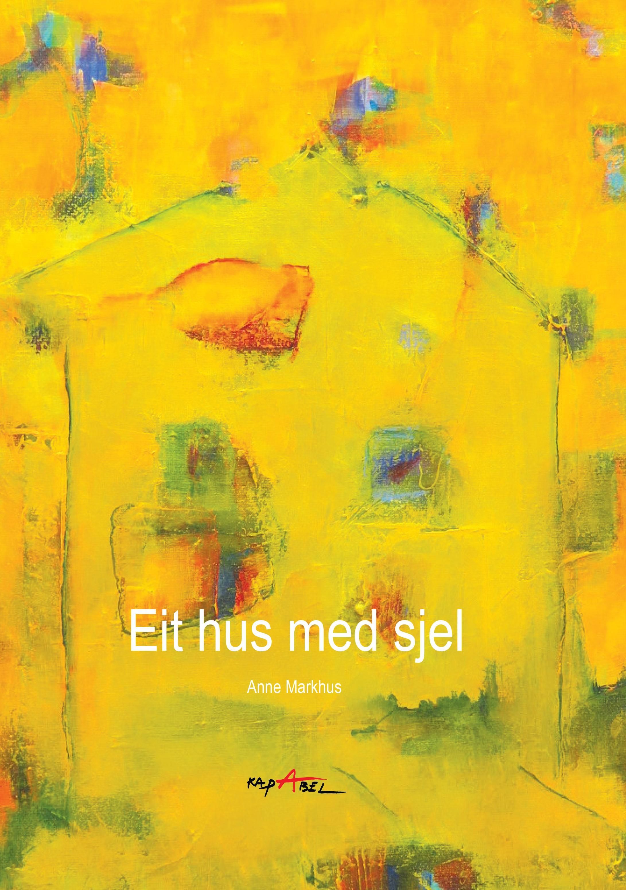 Eit hus med sjel