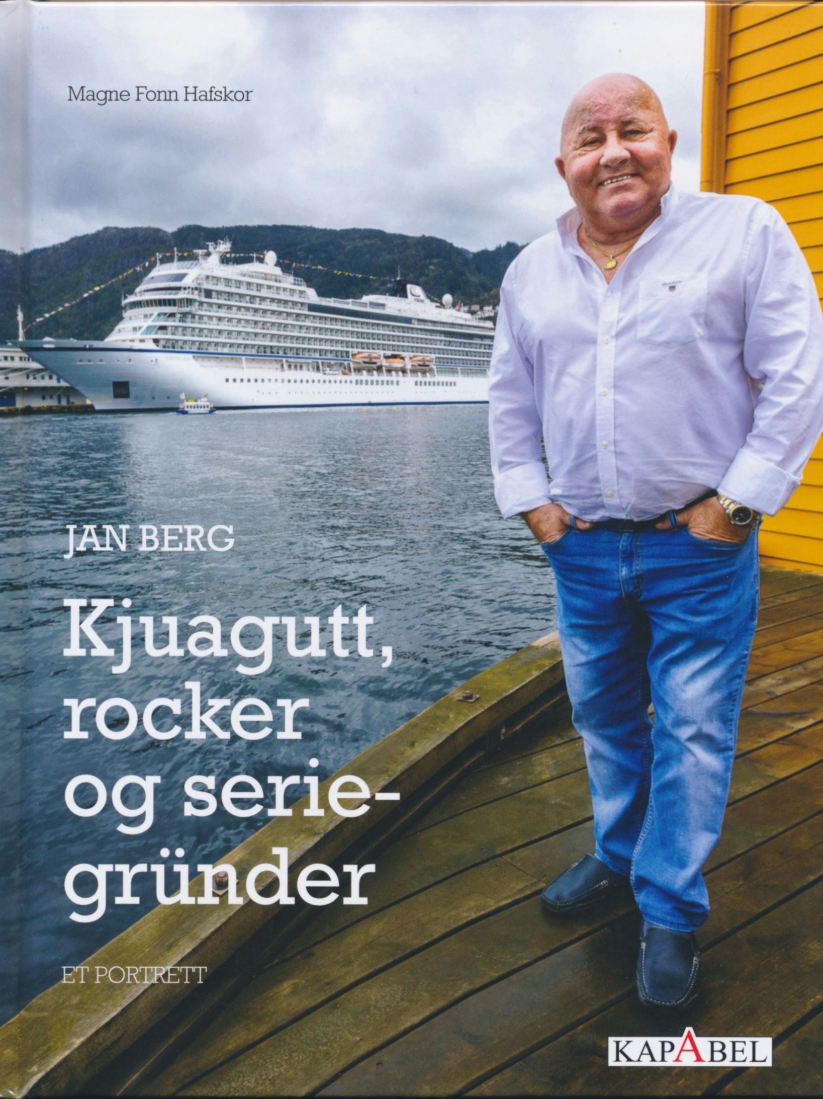 Jan Berg - kjuagutt, rocker og seriegründer : et portrett