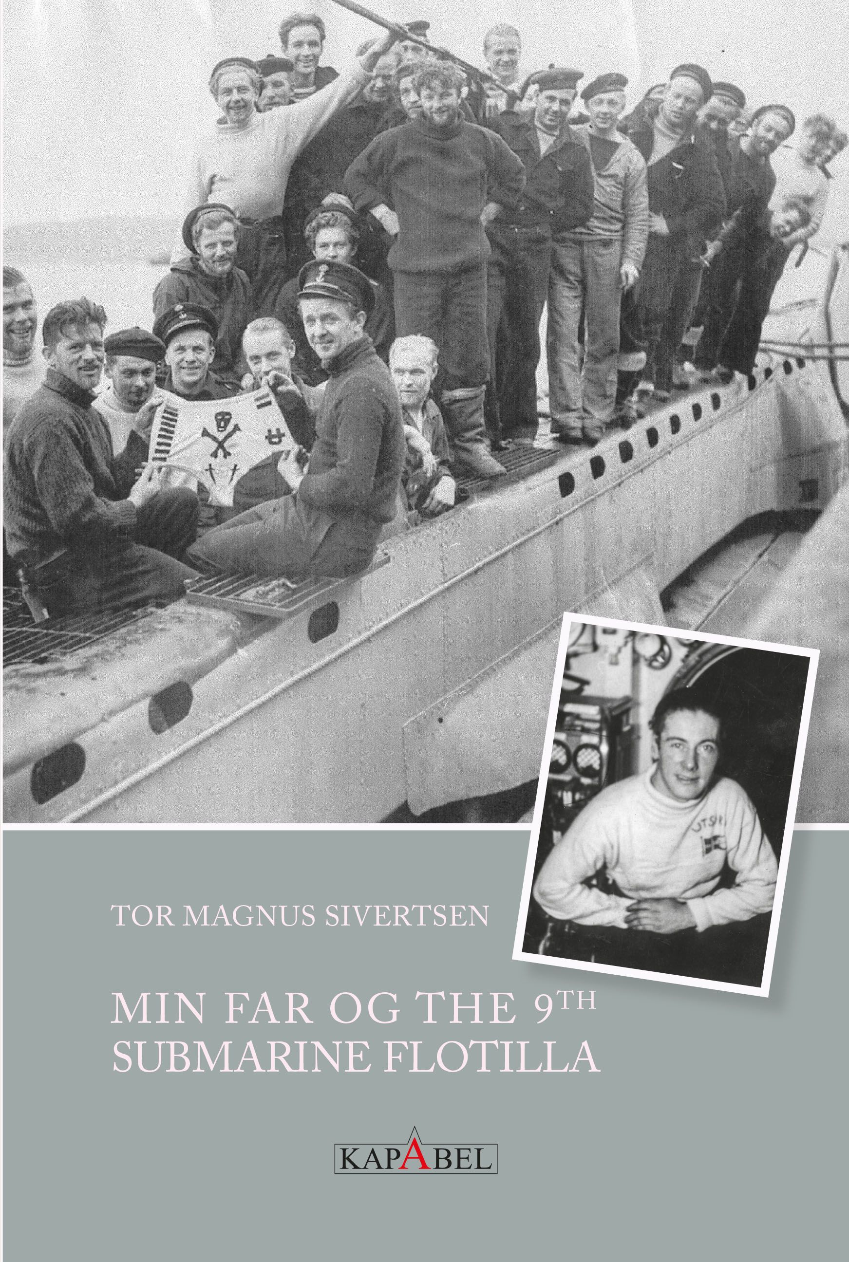 Min far og the 9th Submarine Flotilla