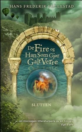 De fire og han som gjør galt verre - slutten