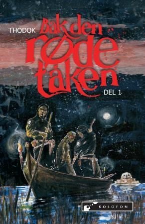 Bak den røde tåken - bok 1