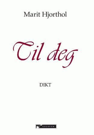 Til deg - dikt