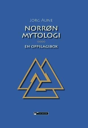 Norrøn mytologi - en oppslagsbok