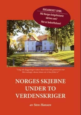 Norges skjebne under to verdenskriger