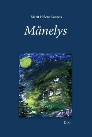 Månelys - dikt