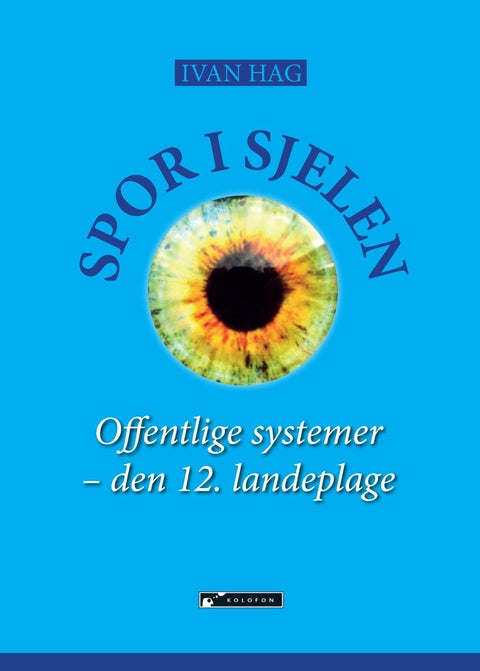 Spor i sjelen - offentlige systemer - den 12. landeplage