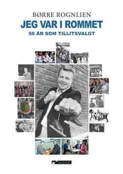 Jeg var i rommet - 50 år som tillitsvalg