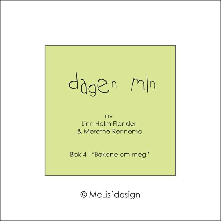 Dagen min. Boken om meg