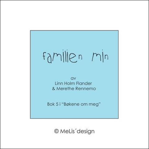Familien min. Boken om meg