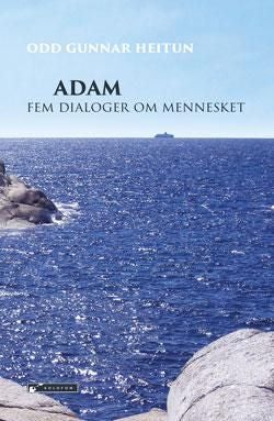 Adam - fem dialoger om mennesket
