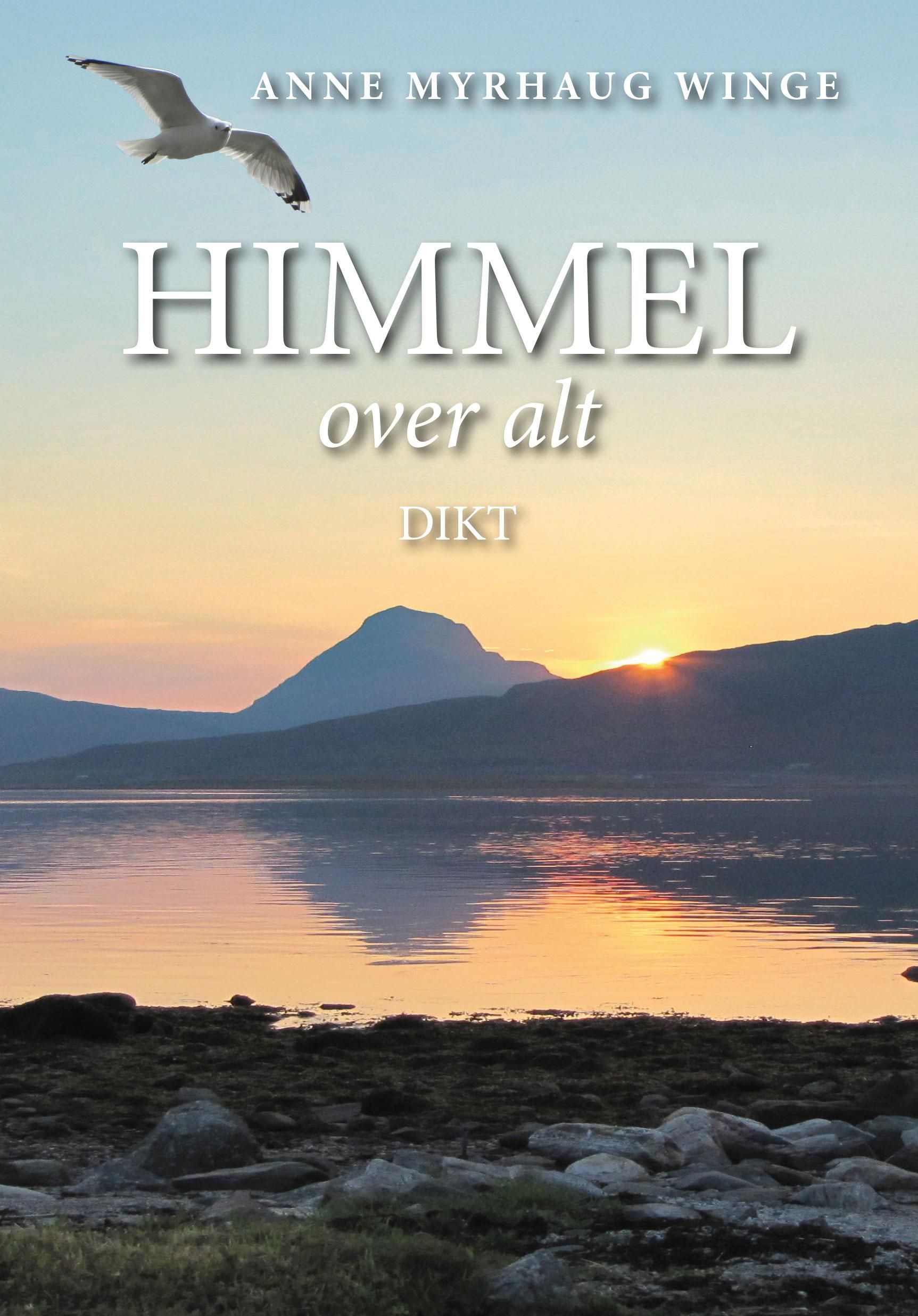 Himmel over alt - dikt
