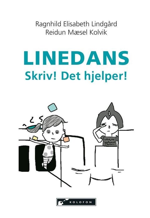 Linedans - skriv! Det hjelper!