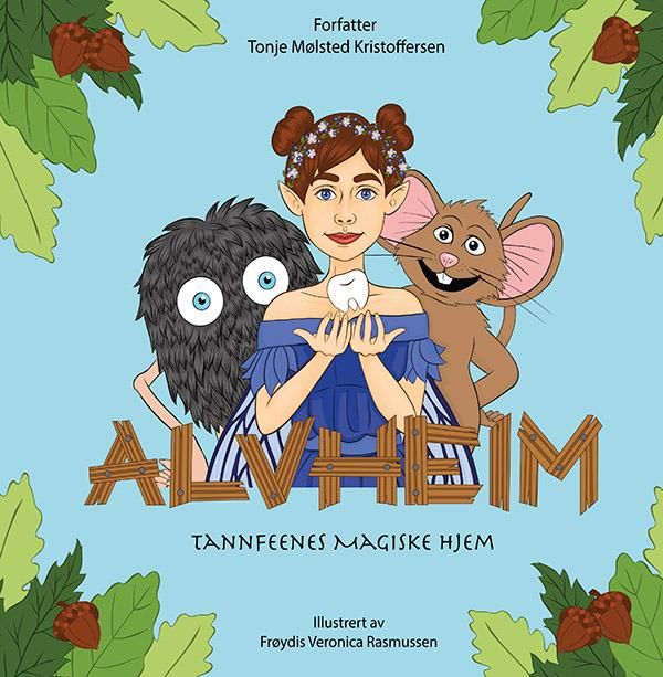 Alvheim - tannfeenes magiske hjem
