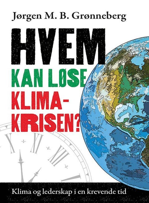 Hvem kan løse klimakrisen? - klima og lederskap i en krevende tid