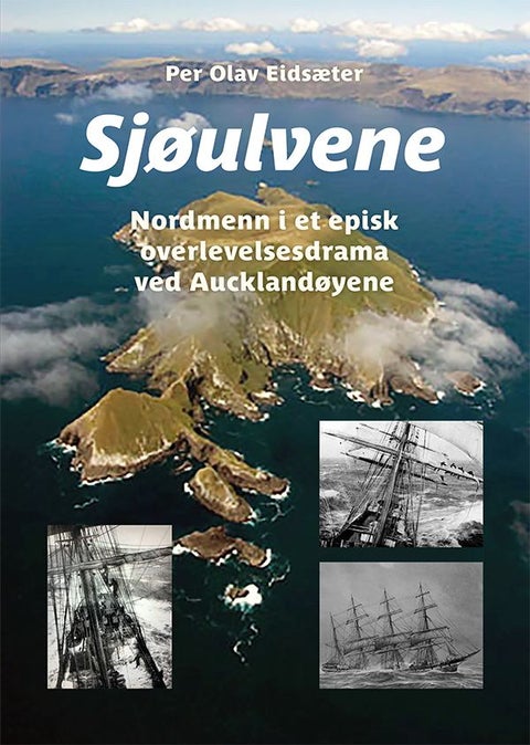 Sjøulvene - et episk overlevelsesdrama ved Aucklandøyene