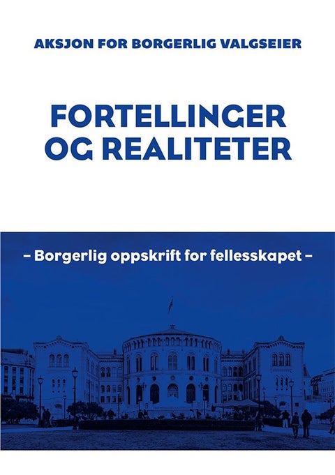Fortellinger og realiteter - borgerlig oppskrift for fellesskapet