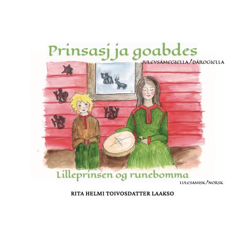 Prinsasj ja goabdes ; Lilleprinsen og runebomma