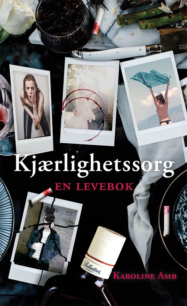Kjærlighetssorg - en levebok