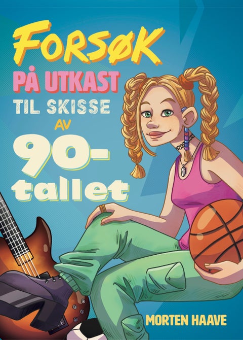 Forsøk på utkast til skisse av 90-tallet