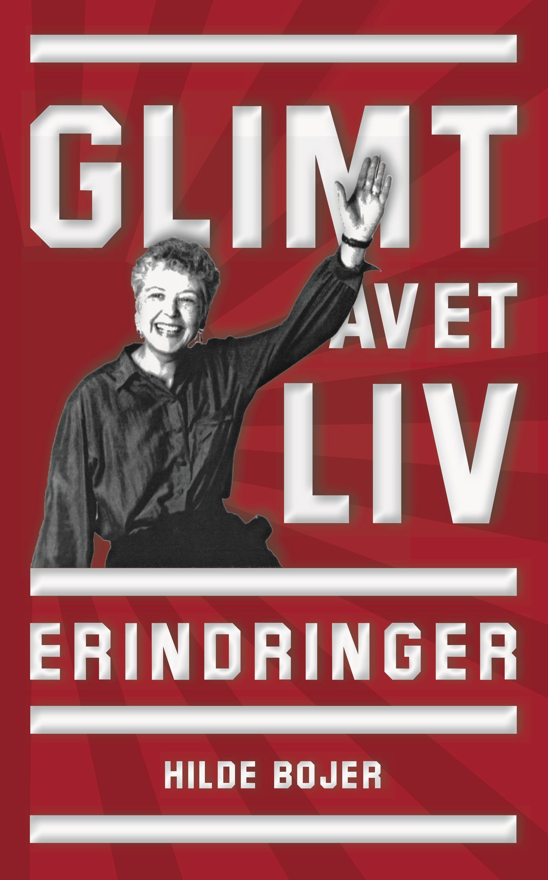 Glimt av et liv - erindringer