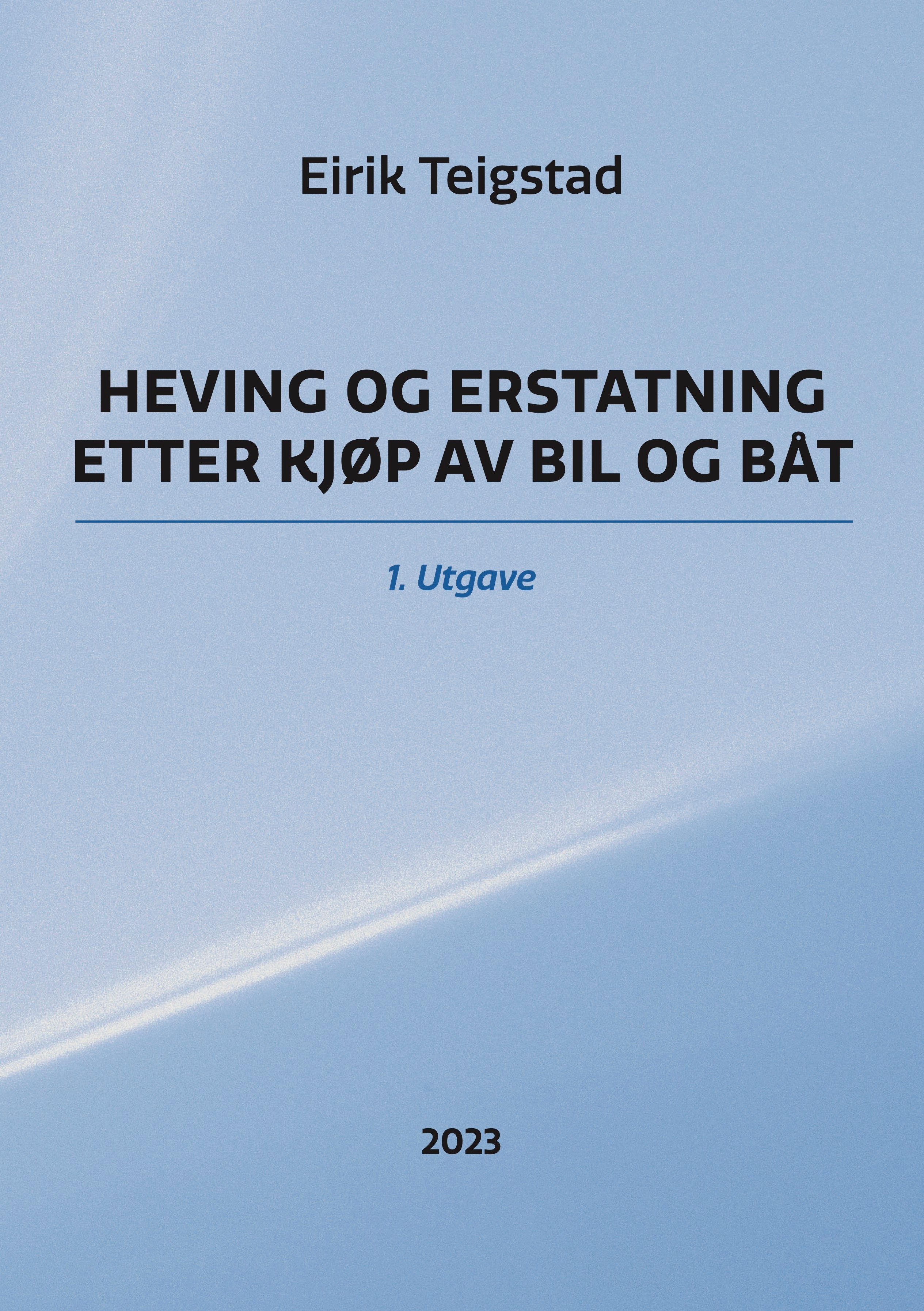 Heving og erstatning etter kjøp av bil og båt