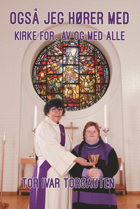 Også jeg hører med - kirke for, av og med alle