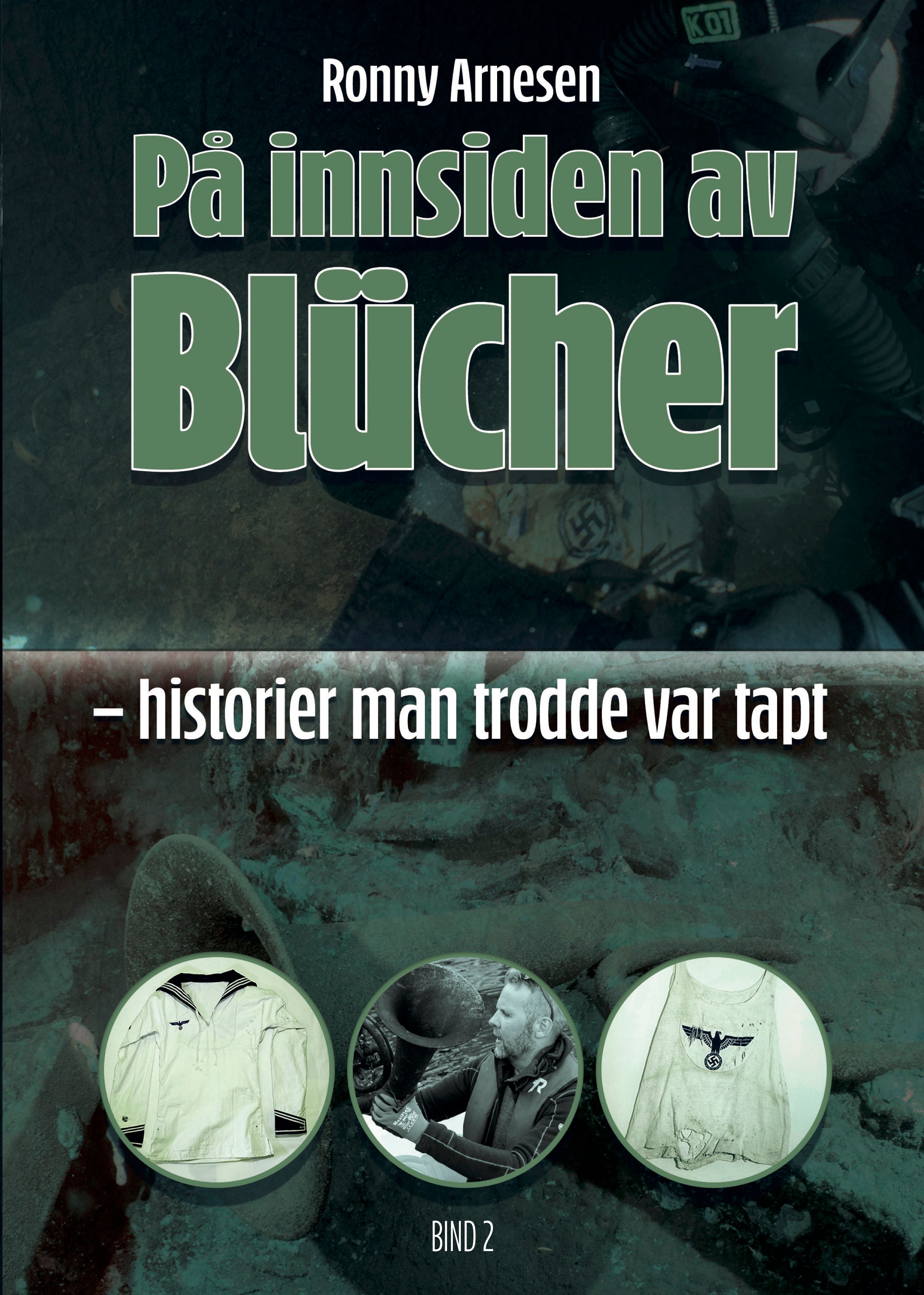 På innsiden av Blücher - Bind 2