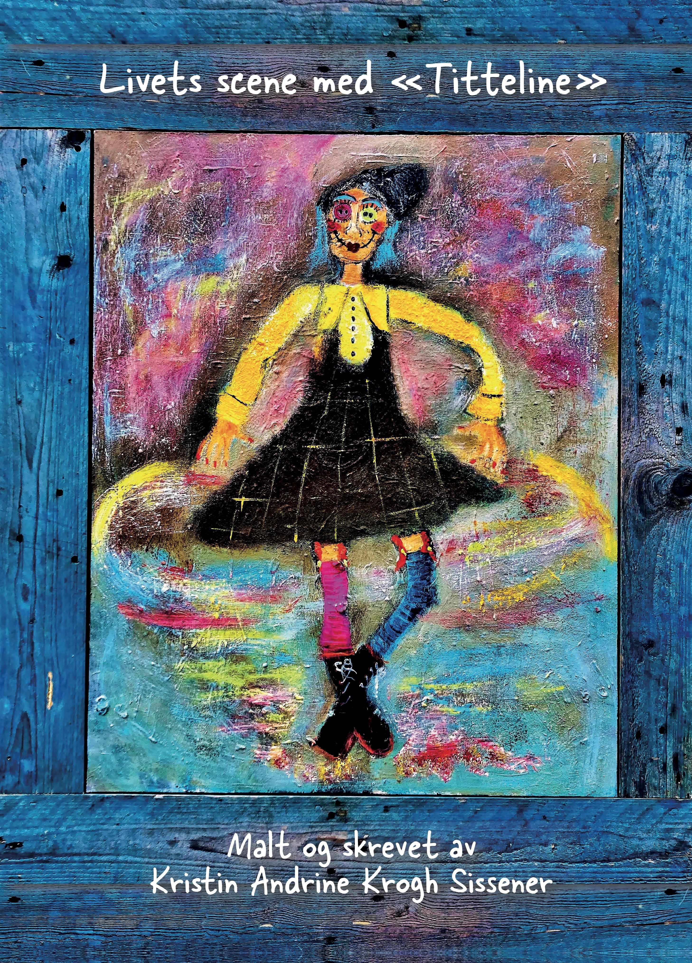 Livets scene med Titteline