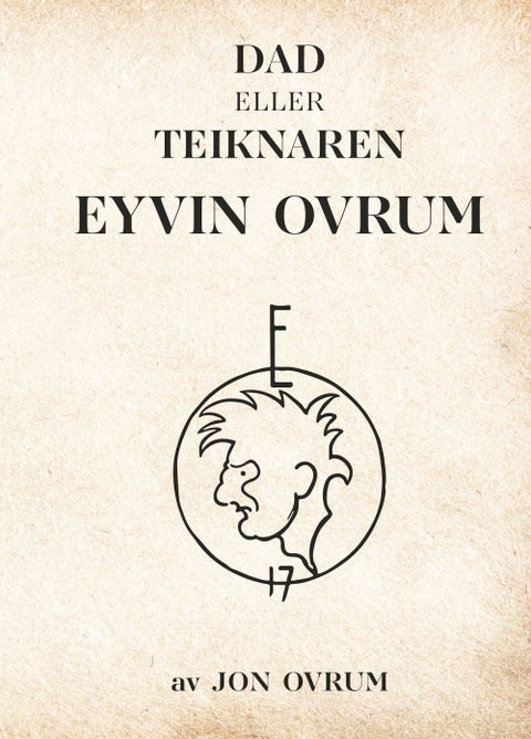 Dad eller teiknaren Eyvin Ovrum