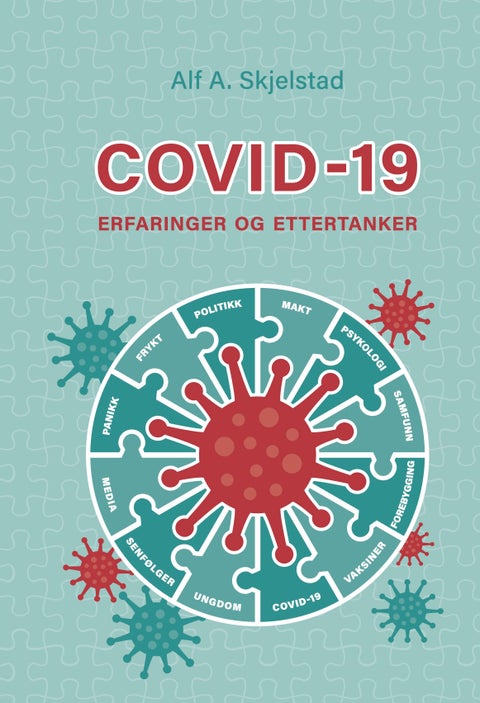 Covid-19 - erfaringer og ettertanker