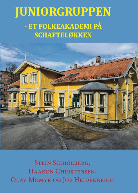 Juniorgruppen - et folkeakademi på Schafteløkken