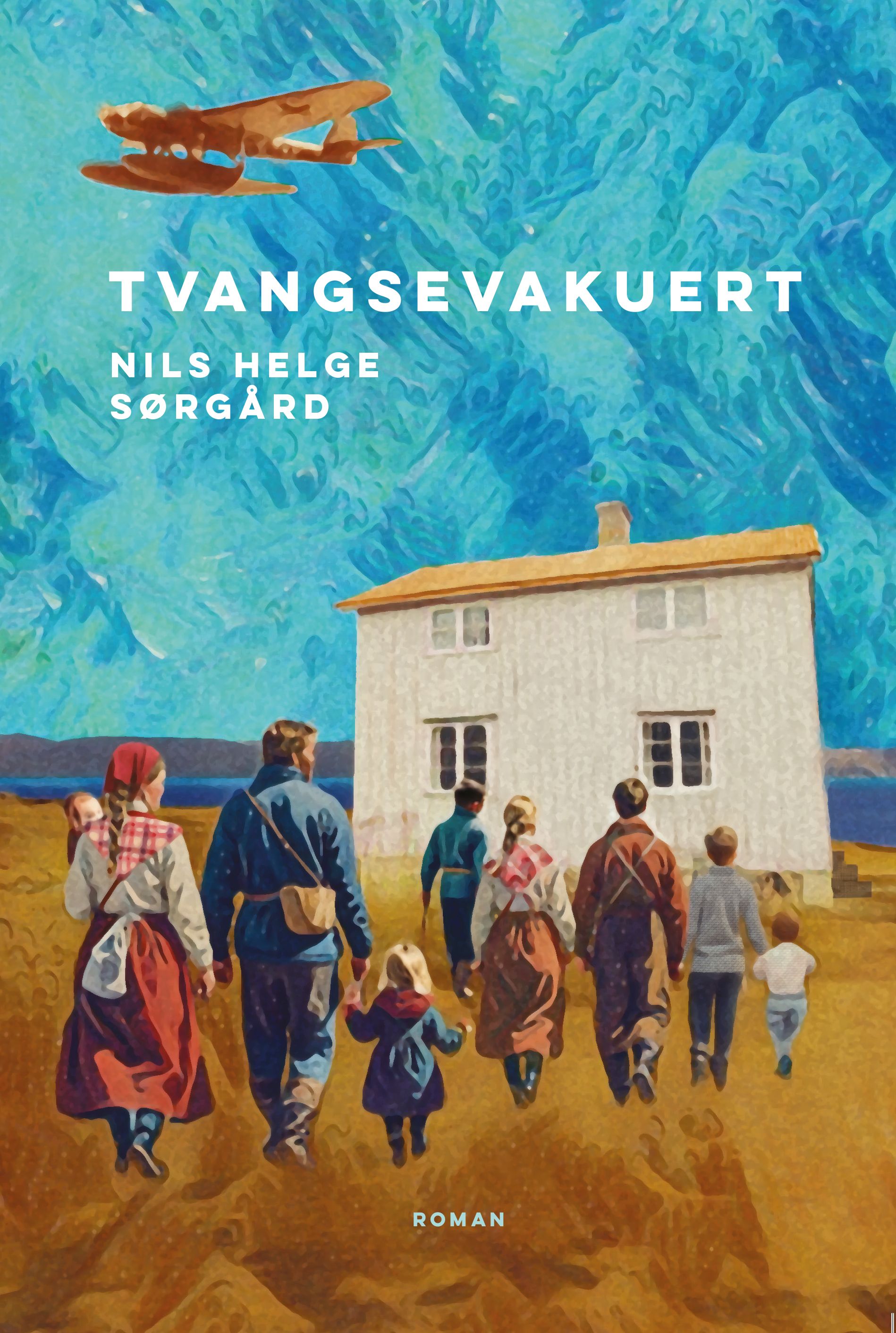 Tvangsevakuert - kjærlighet og sorg, drømmer og realisme, om en familie fra Porsanger : roman