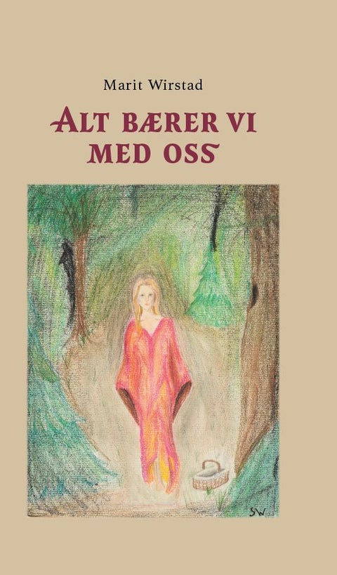 Alt bærer vi med oss