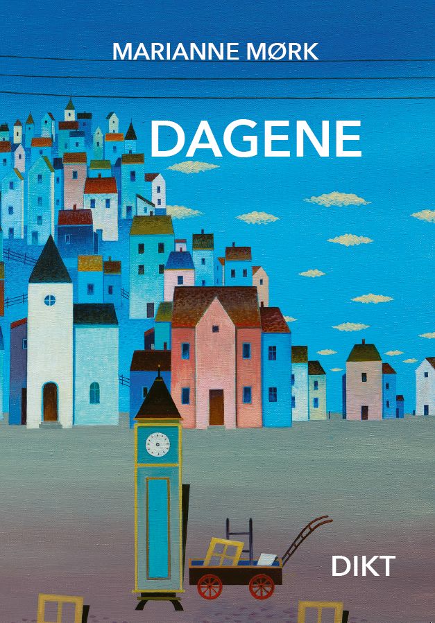 Dagene - dikt