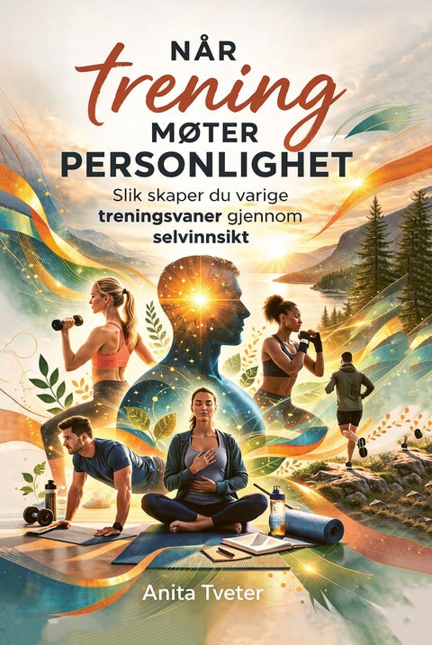 Når trening møter personlighet