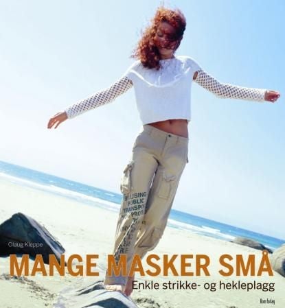 Mange masker små - enkle strikke- og hekleplagg