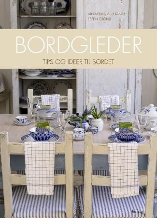Bordgleder - tips og ideer til bordet