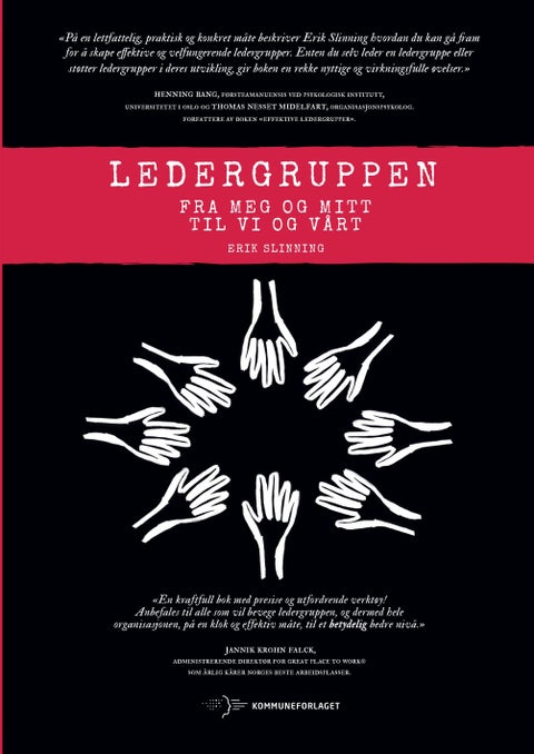 Ledergruppen - fra meg og mitt til vi og vårt