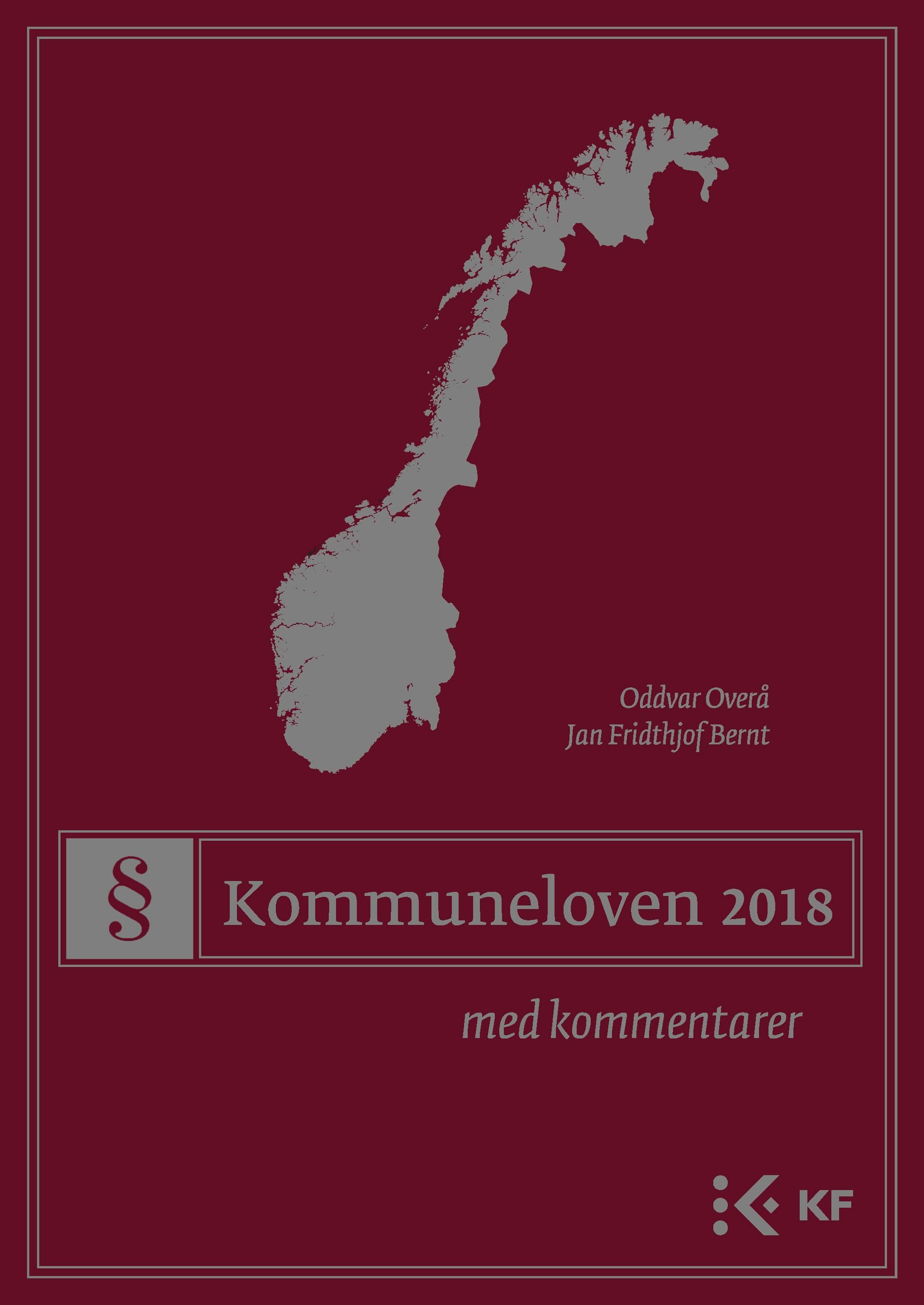 Kommuneloven 2018 - lov 22. juni 2018 nr. 83 om kommuner og fylkeskommuner : med kommentarer