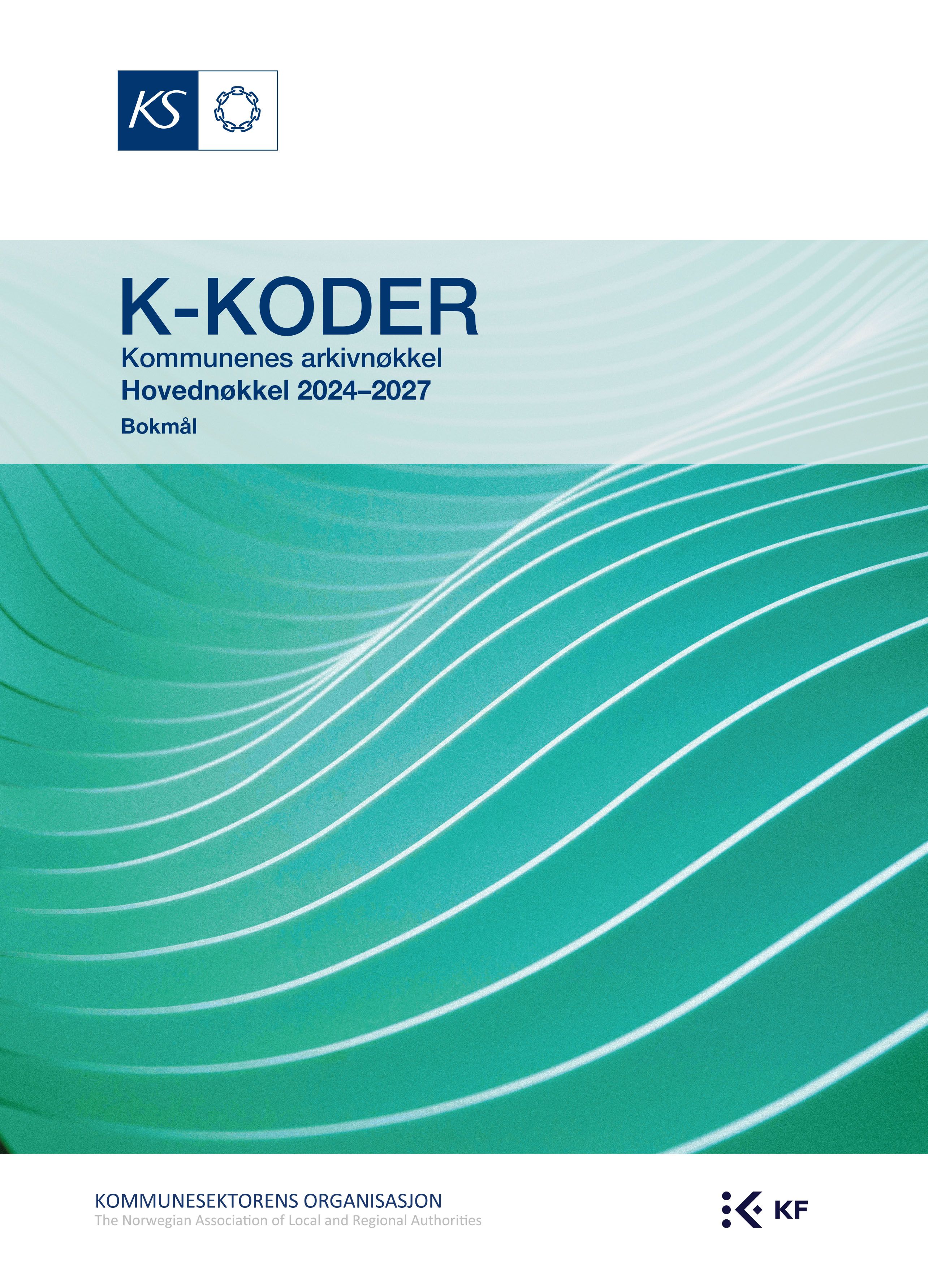 K-koder - kommunenes arkivnøkkel : hovednøkkel 2024-2027