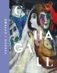 Chagall (Norwegian Edition) - verden i opprør