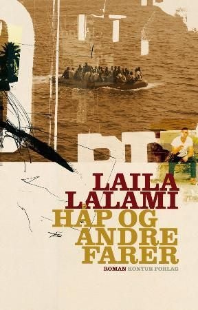 Håp og andre farer - roman