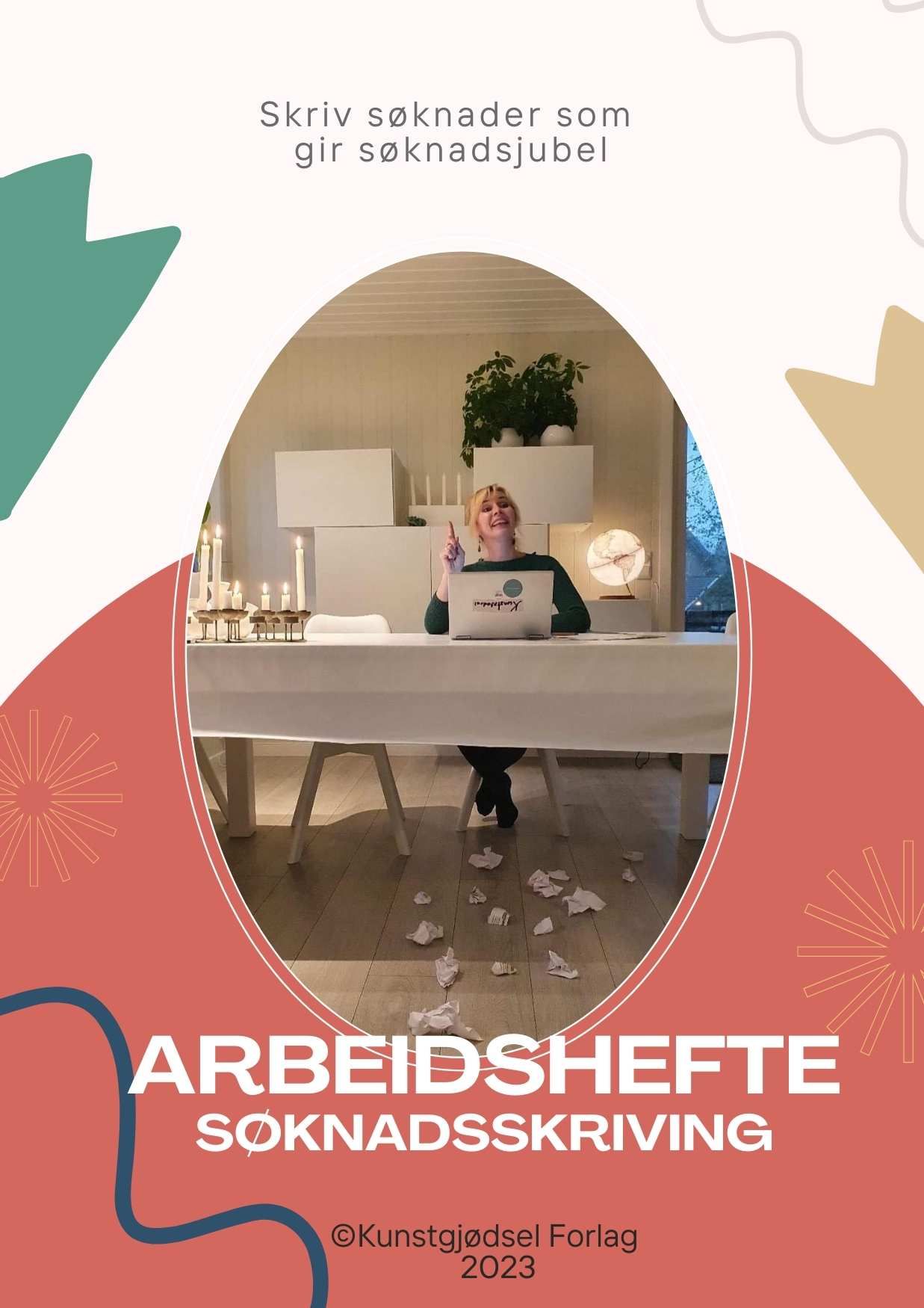 Søknadsskriving - arbeidshefte