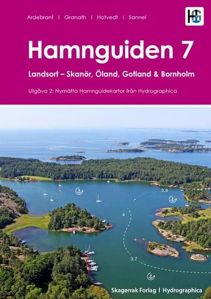 Hamnguiden - 7 : Landsort - Skanör, Öland, Gotland och Bornholm